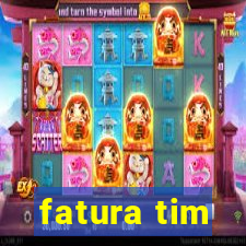 fatura tim